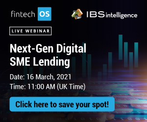 FintechOS, IBS Intelligence & Microsoft to host Next-Gen SME Lending webinar