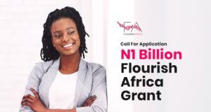 Call for Applications: Flourish Africa N1billion Grant Fund for Female Entrepreneurs