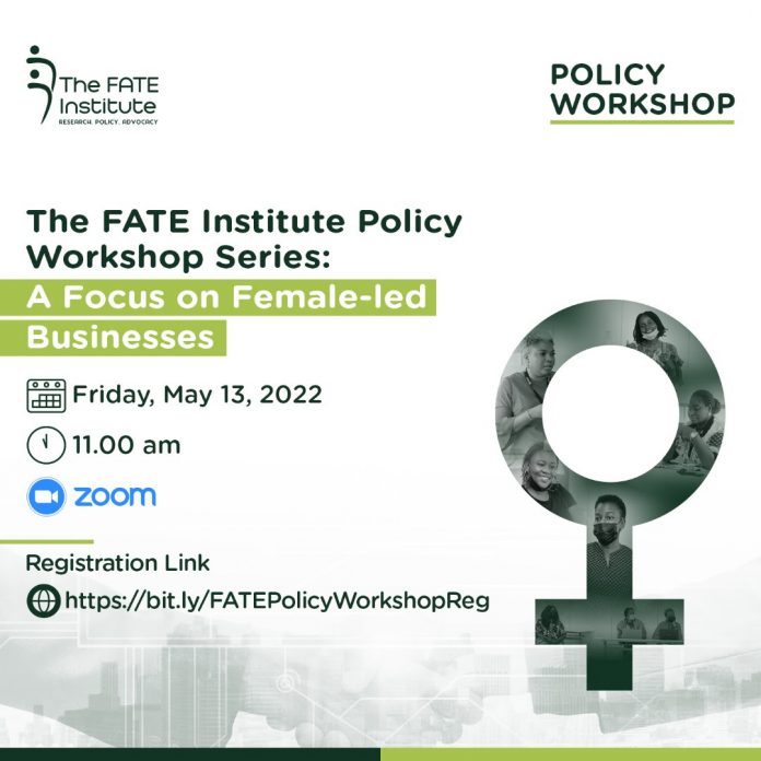 FATE Institute Organises Policy Workshop on Female-led Businesses