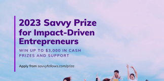 2023 Savvy Prize for Impact-Driven Entrepreneurs (Win $3,000 Cash Prizes and Support)