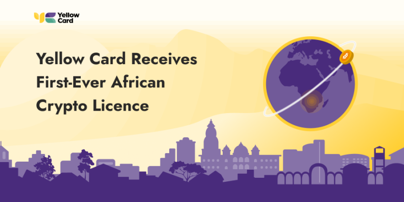 Yellow Card Receives First-Ever African Crypto Licence
