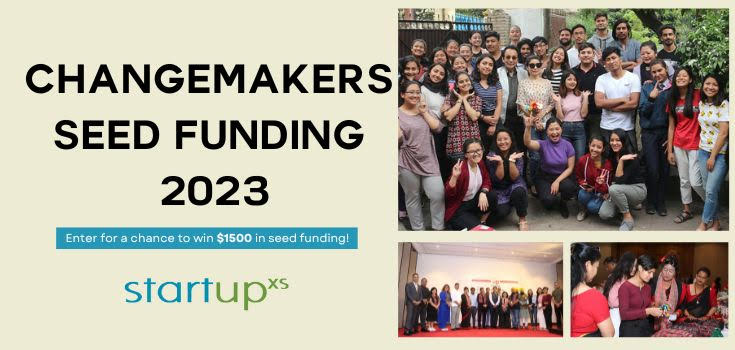 ChangeMakers Seed Funding Opportunity 2023