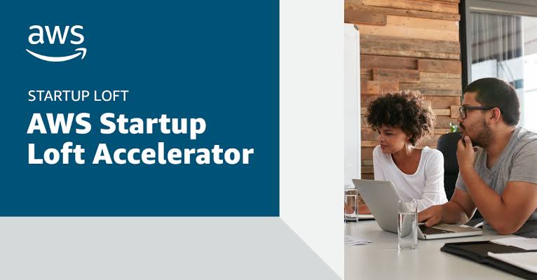 Call for Applications: AWS Startup Loft Accelerator for Early-stage Startups