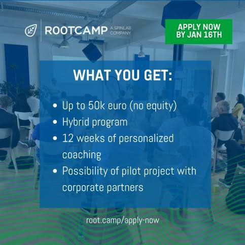 Call for Applications: Rootcamp Accelerator Program for Ag-Tech Entrepreneurs and Changemakers (up to €50k equity-free funding)