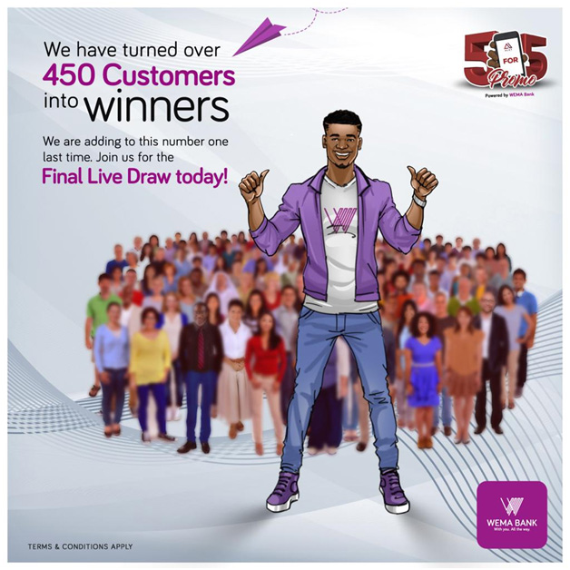 Wema Bank’s 5for5 Promo Season 2 Grand Finale holds today