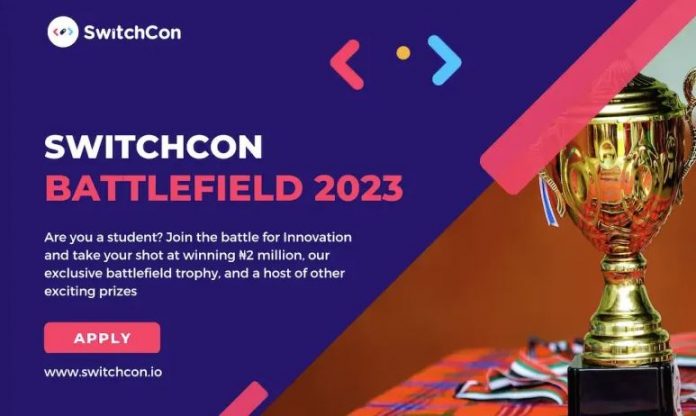 Call for Applications: SwitchCon Battlefield Competition (₦2 million Prize)