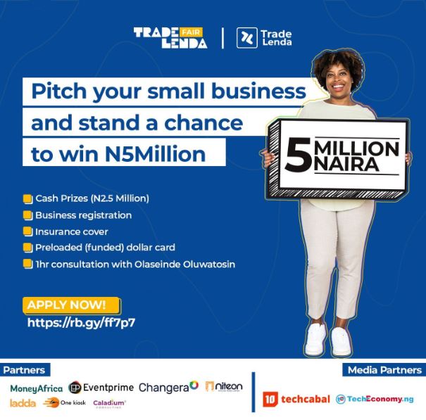 Call for Applications: Trade Lenda Small Business Competition Application (N5 Million in Prizes)