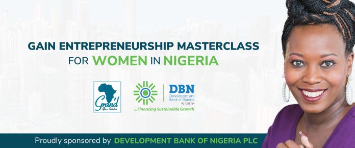 Call For Applications: GAIN Entrepreneurship Masterclass for Women (Nigeria)​​