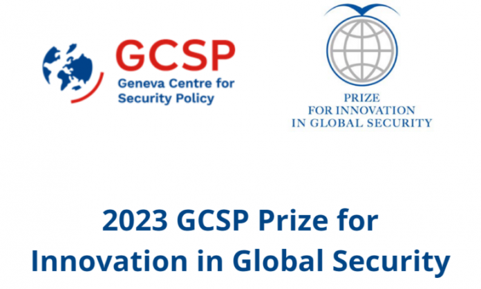Call For Applications: 2023 GCSP Prize for Innovation in Global Security
