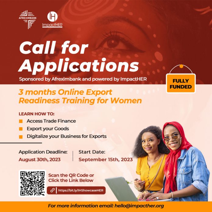 https://msmeafricaonline.com/call-for-applications-afreximbank-and-impacthers-online-export-readiness-training-program-fully-funded/