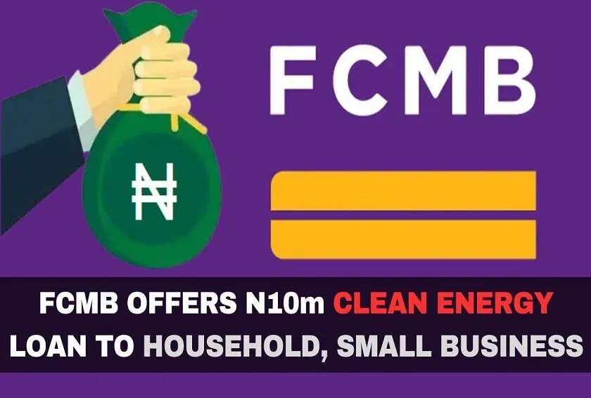 FCMB offers N10 million clean energy loan to households, small businesses