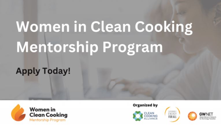 Call for Mentors and Mentees: Women in Clean Cooking (WICC) Program