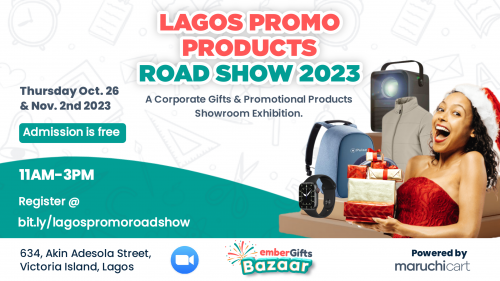 Call For Registrations: Lagos Promo Product Road Show 2023