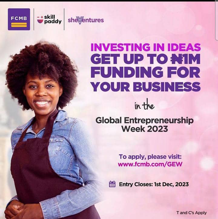 Call For Applications: SkillPaddy FCMB Global Entrepreneurship Week Fund For SMEs (N1Million Business Grant)