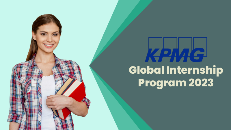 Call For Applications: KPMG Internship Program 2023 Global Internship