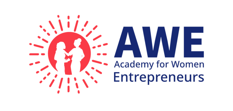 Call For Applications: Academy for Women Entrepreneurs (AWE) Program (Funding, Entrepreneurship Training, Product / Process / Service Design Support)