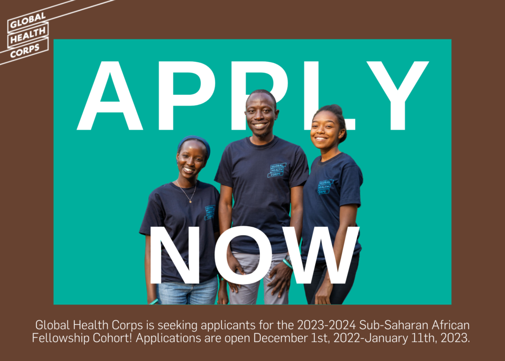 Call For Applications: Global Health Corps Sub-Saharan Africa Fellowship Program 2024/2025 for young professionals (Fully Funded)