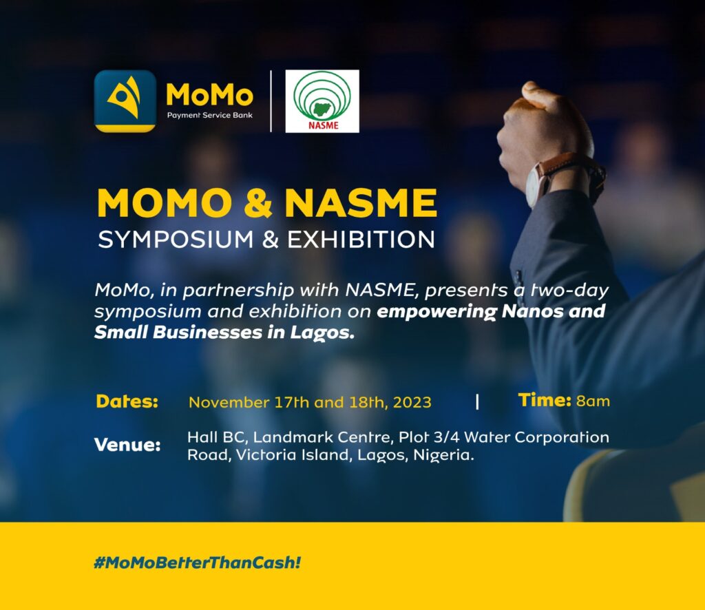 MoMo's Payment Service Bank Partners with NASME in a Symposium and Exhibition to Empower SMEs in Nigeria