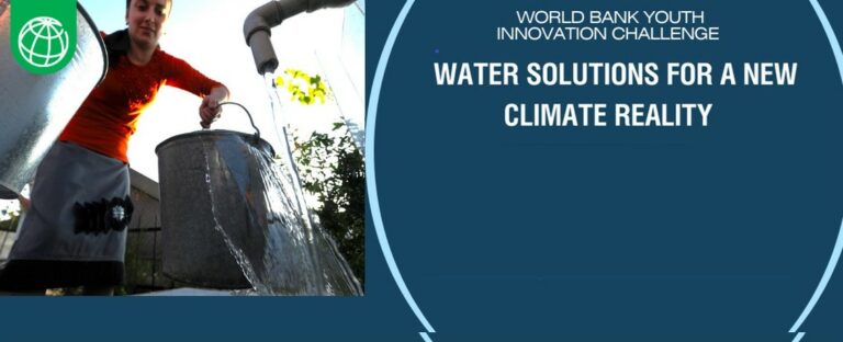 Call For Applications: World Bank Youth Innovation Challenge 2024: Water Solutions for a New Climate Reality