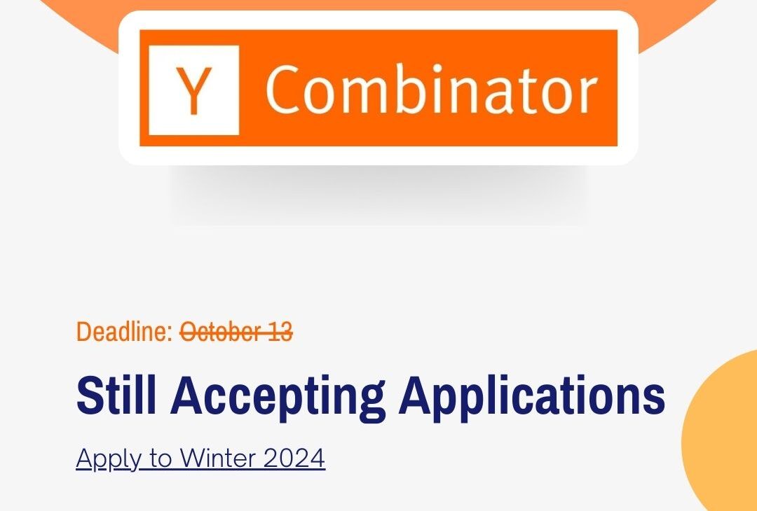 Call For Applications: Y Combinator Winter 2024 funding cycle ( Up to $500,000)
