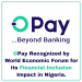 World Economic Forum Acknowledged OPay for Pioneering Financial Inclusion in Nigeria