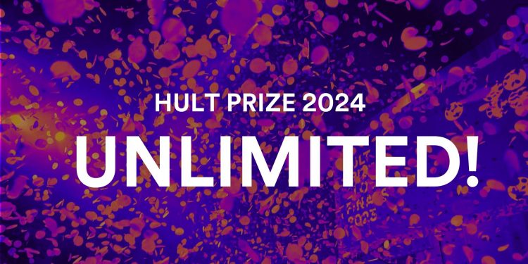 Call For Applications: Hult Prize Challenge 2024 ( Up to $1Million Cash Prize)
