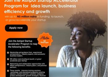 Call For Applications: Ashpot Startup Accelerator Program (Up to N15 million naira)