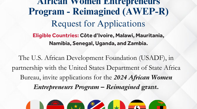 Call For Applications: USADF African Women Entrepreneurs Program Reimagined 2024 (Award: $50,000 – $100,000)