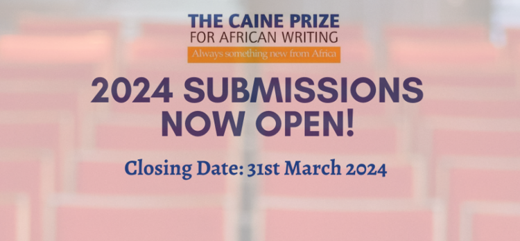 Call For Applications: Caine Prize for African Writing 2024 (£10,000 prize)