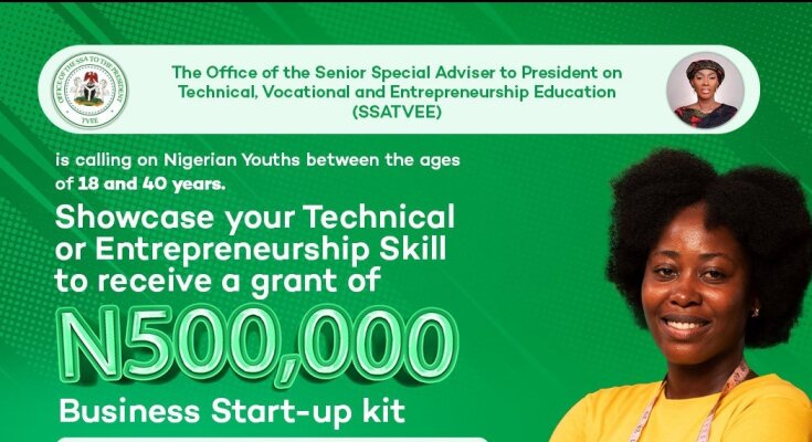 Call For Applications: Federal Government Technical Entrepreneurship Skill Grant For Nigerians ( Receive a grant of N500,000 business start-up kit)