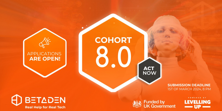 Call For Applications: BetaDen Tech Accelerator Cohort 8 for Startups ( Up to £12000 Fund)