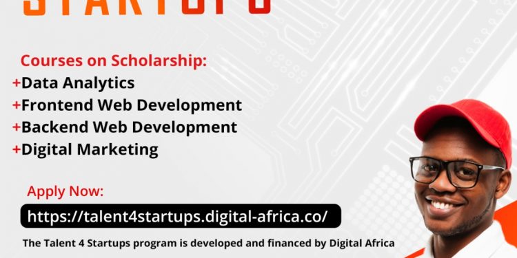 Call For Applications: Digital Africa Talent 4 Startups Program ( Free Digital Training and Employment Opportunities to Youths in Africa)