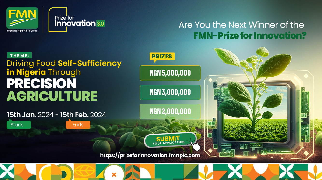 Call For Applications: FMN Prize for Innovation 3.0 food or Agro-allied business in Nigeria ( UP to #1 Million Cash Prize)