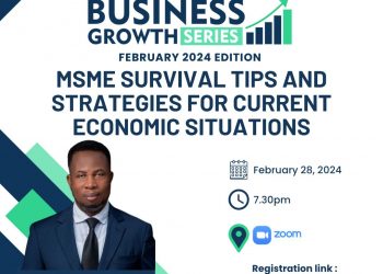 MSME Africa to Host Muktar Mohammed at February 2024 Business Growth Series; Session to Address Survival Tips and Strategies in Current Economic Situations