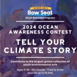 Call For Applications: Bow Seat Ocean Awareness Contest 2024 (Win $1,000 prize)