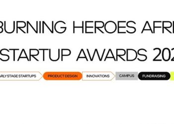 Call For Applications: Burning Heroes Africa Startup Awards Contest 2024