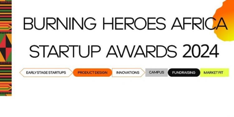 Call For Applications: Burning Heroes Africa Startup Awards Contest 2024