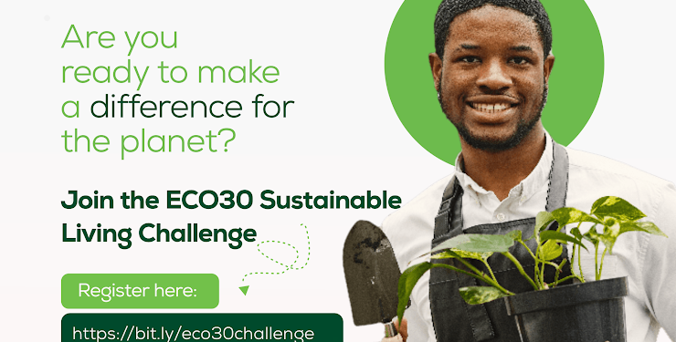 Call For Applications: ECO30 Sustainable Living Challenge