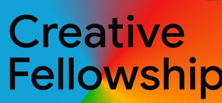 Call For Applications: Google Creative Fellowship 2024