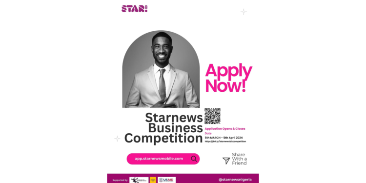 Call For Applications: StarNews Business Competition ( Up to N5,000,000)