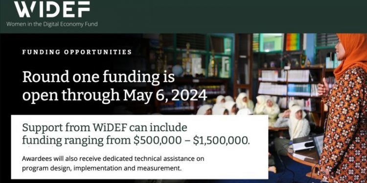 Call For Applications: Women in the Digital Economy Fund (WiDEF) Grants Program 2024 (up to $1,500,000)