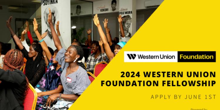 Call For Applications: Western Union Foundation Fellowship 2024 for Leaders and Entrepreneurs (Funding Available)