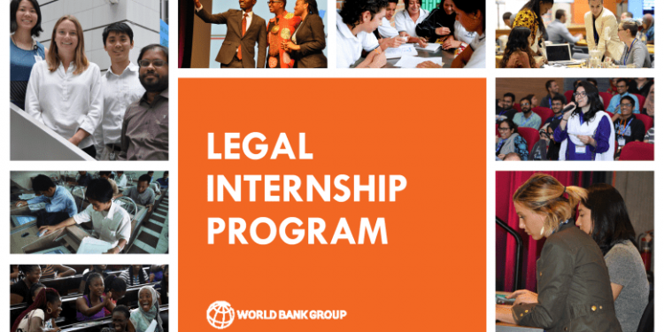 Call For Applications: World Bank Legal Internship Program 2024