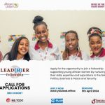 Call For Applications: YouLead Africa Lead(H)er Fellowship Program 2024 for Young Eastern and Southern African Women (Fully Funded)