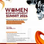 Visionaries of Impact: Women Redefining Global Development: Ideation Hub Africa Presents Women in Development Summit 2024