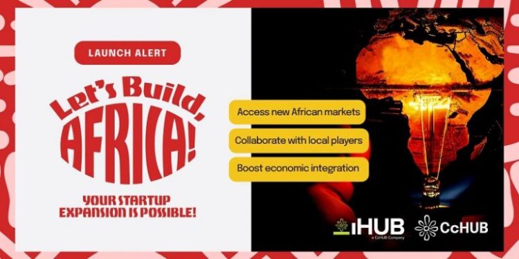 Call For Applications: CcHub “Let’s Build, Africa!” Program 2024 for African Startups