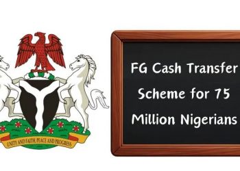 Nigerian Govt plans New cash transfer scheme for 75 million Nigerians