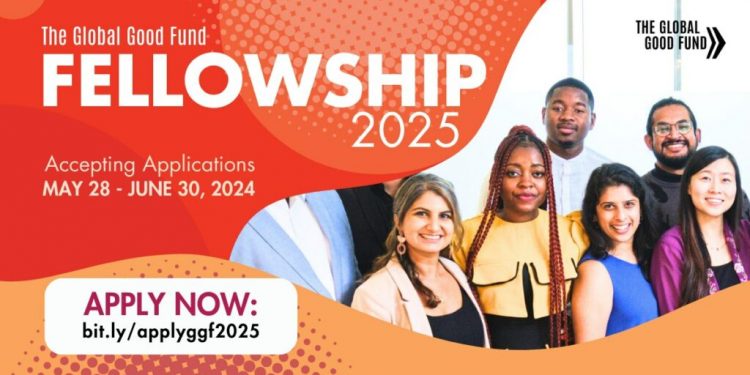 Call For Applications: Global Good Fund Fellowship 2025 For Innovators and Entrepreneurs