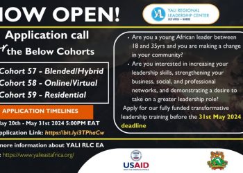 Call For Applications: YALI East Africa Regional Leadership Cohorts Cohorts 57 (Blended/Hybrid), 58 (Fully Virtual/Online), & 59 (Residential) Program (Fully Funded)