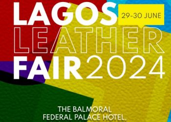 Lagos Leather Fair 2024: "Leveling Up" to Spur Growth in Africa’s Leather Industry